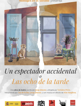 Un espectador accidental o Las ocho de la tarde